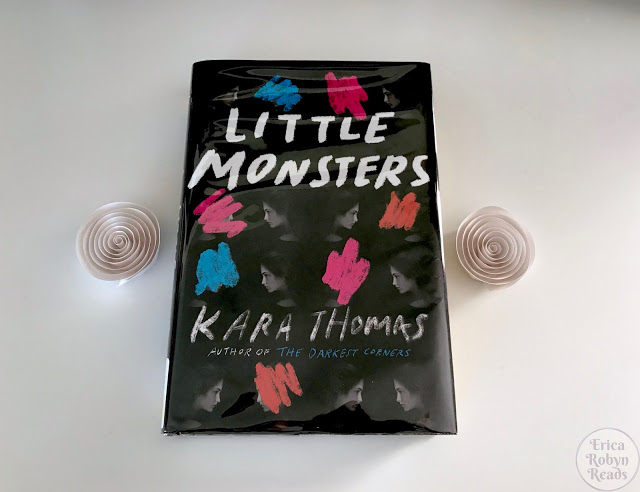 Little Monsters by Kara Thomas book review by Erica Robyn Reads