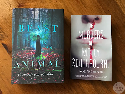 Milly Southourne by Tade Thompson and The Beast Is an Animal by Peternelle van Arsdale