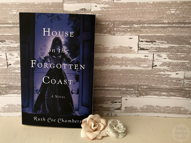 The House on the Forgotten Coast by Ruth Coe Chambers book review by Erica Robyn Reads