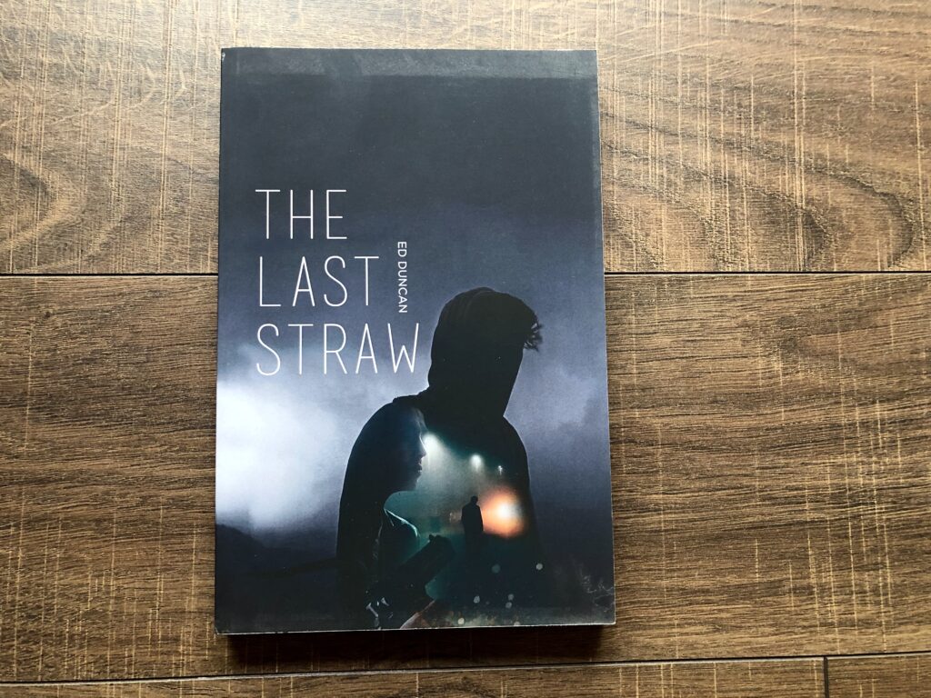 The Last Straw by Ed Duncan book photos