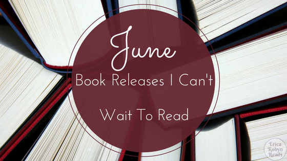 3 June Book Releases I Can’t Wait To Read