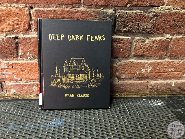 Deep Dark Fears by Fran Krause book photo by Erica Robyn Reads