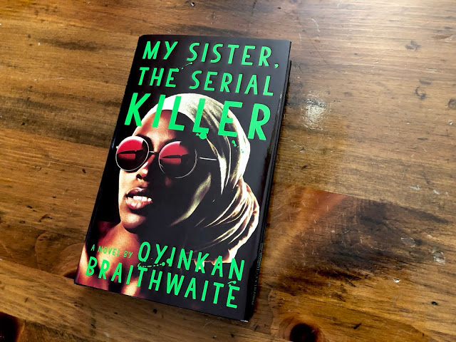 My Sister, the Serial Killer by Oyinkan Braithwaite book review by Erica Robyn Reads