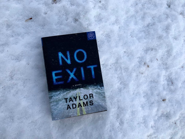 No Exit by Taylor Adams