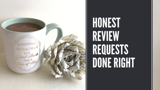 Honest Review Requests Done Right graphic