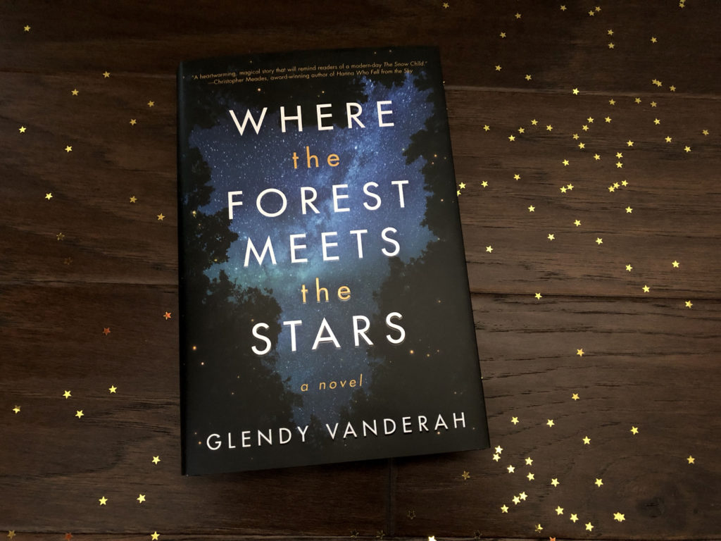 Book photo of Where the Forest Meets the Stars by Glendy Vanderah