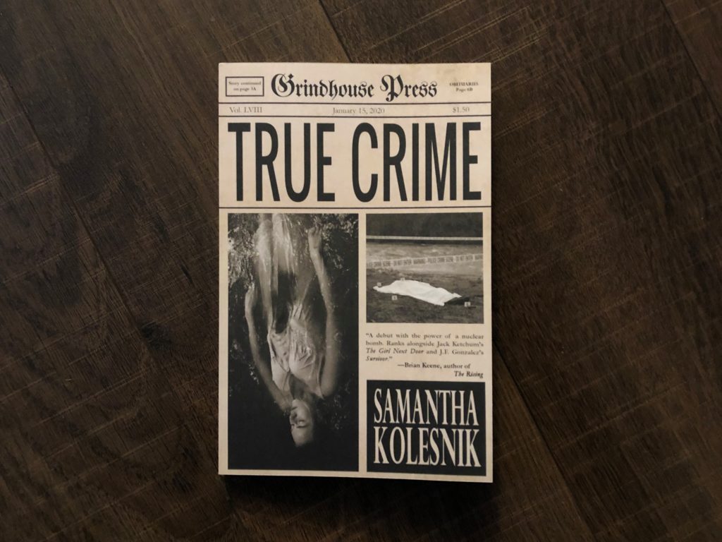True Crime by Samantha Kolesnik book photo