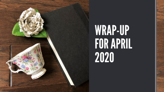 [Wrap-Up] April 2020