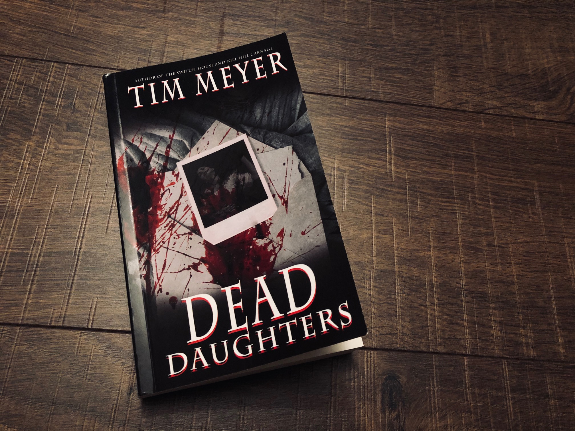 Dead Daughters by Tim Meyer Book Photo by Erica Robyn Reads