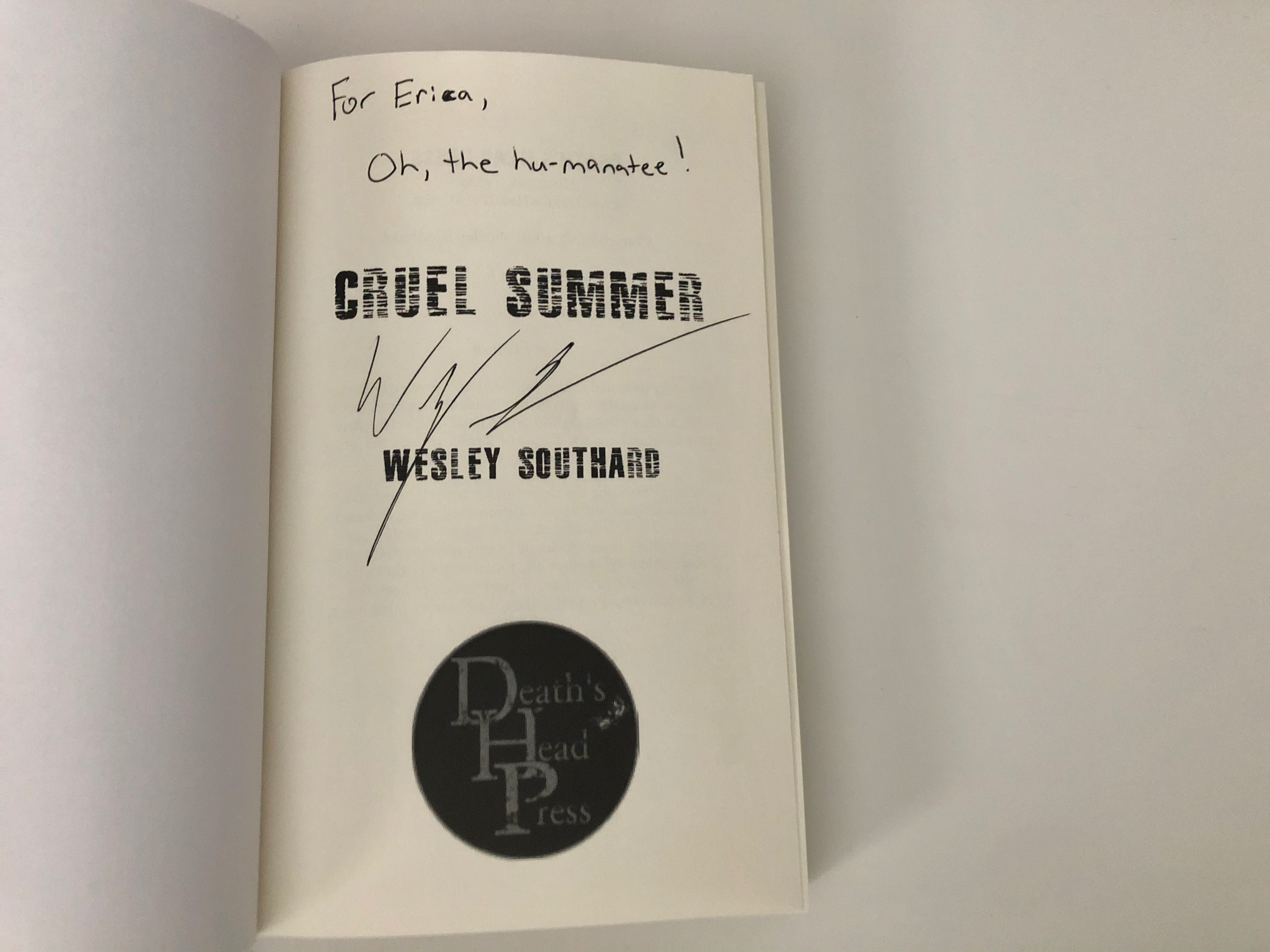 Cruel Summer by Wesley Southard autograph