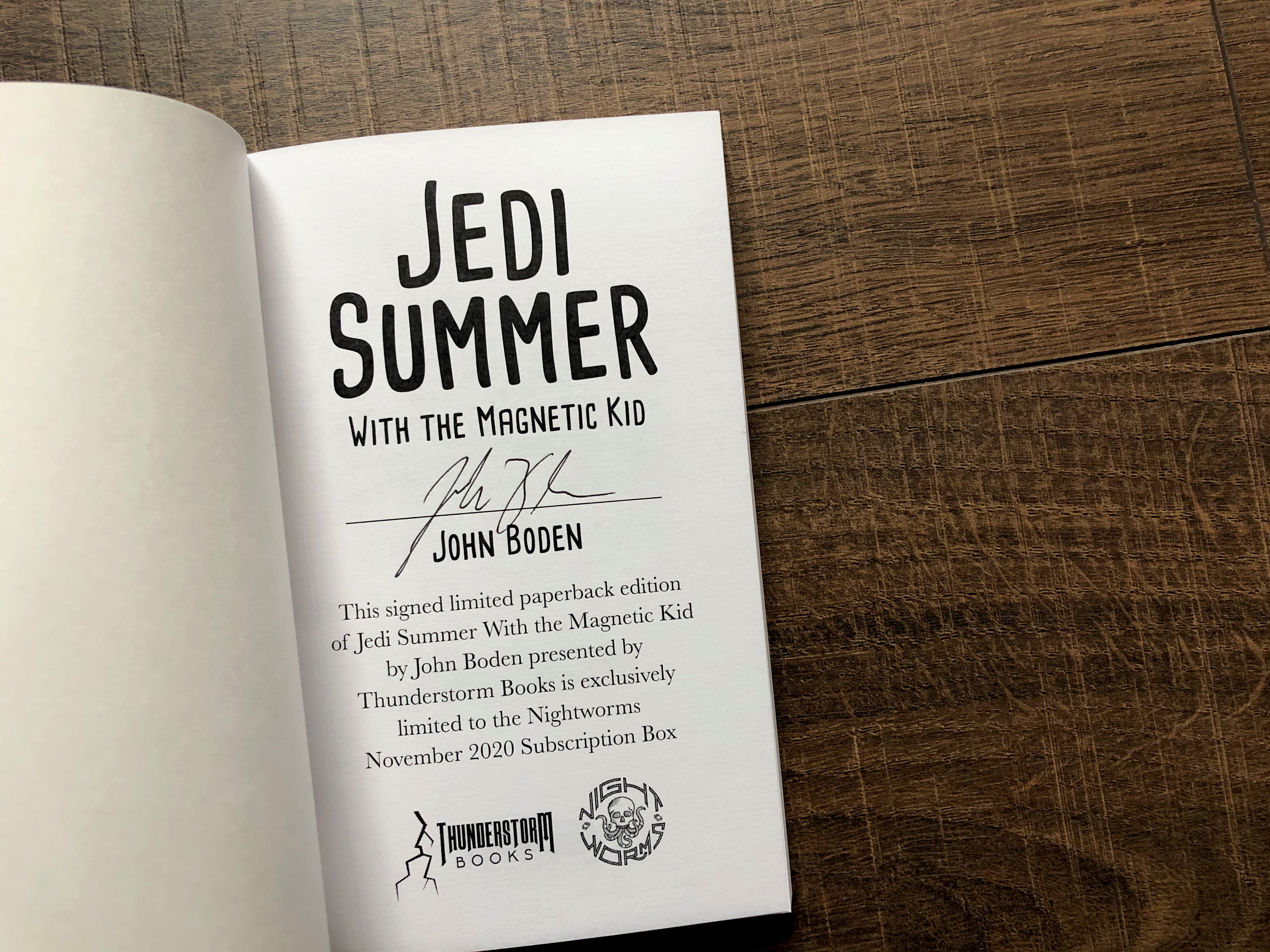 Jedi Summer With the Magnetic Kid by John Boden Signature