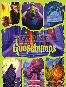 Beware: The Art of Goosebumps by Sarah Rodriguez (Author), Tim Jacobus (Artist) book cover