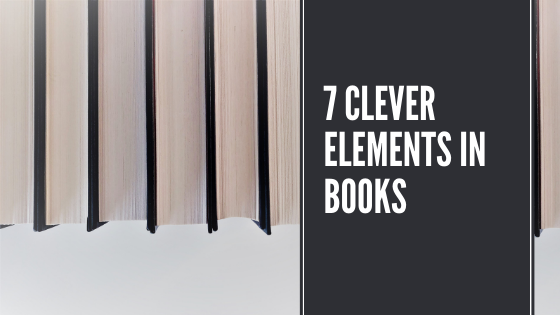 7 Clever Elements in Books