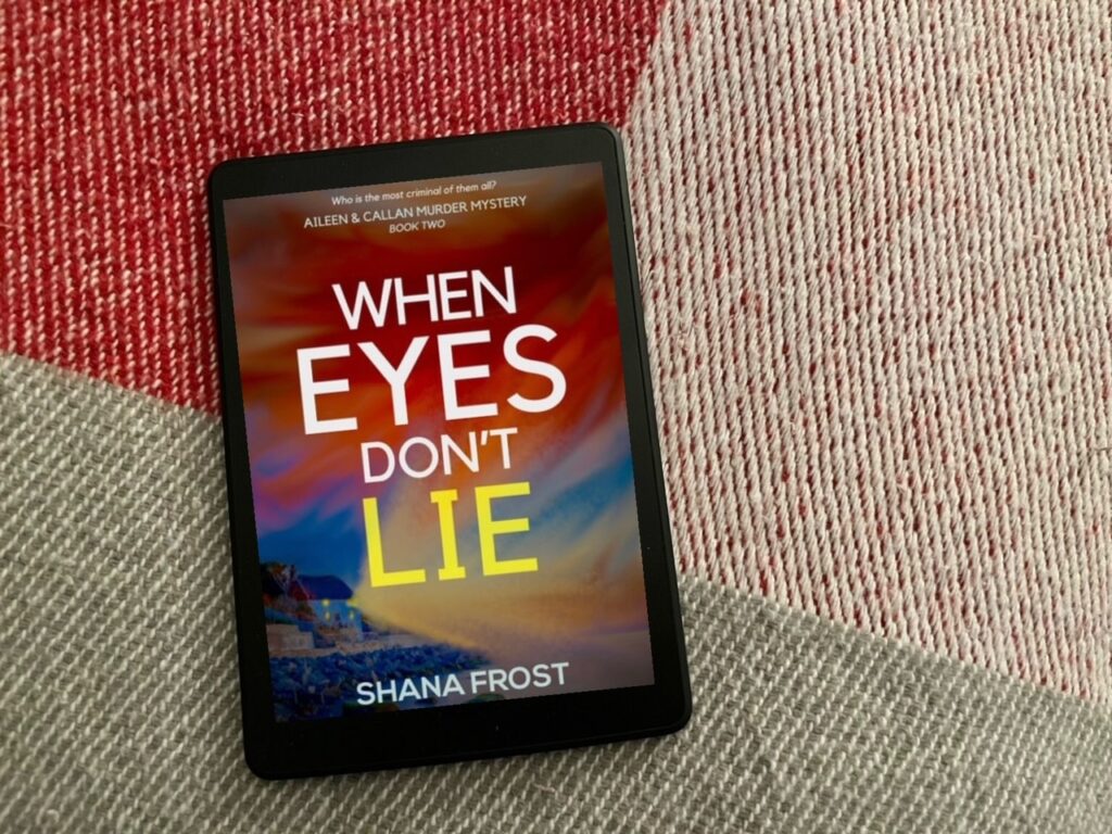 When Eyes Don’t Lie (Alieen and Callen Murder Mysteries Book 2) by Shana Frost book review and book photo by Erica Robyn Reads
