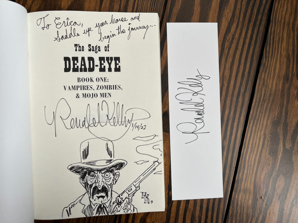 Signed copy of The Saga of Dead-Eye by Ronald Kelly