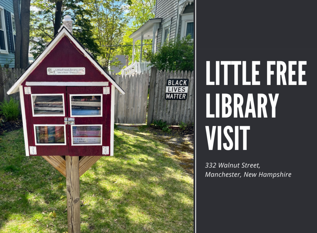 Little Free Library Visit - 332 Walnut Street, Manchester, New Hampshire - Erica Robyn Reads