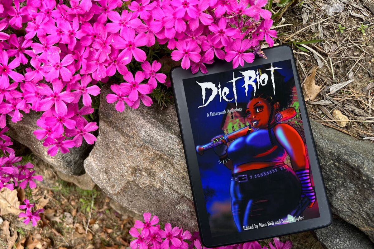 Diet Riot: A Fatterpunk Anthology edited by Nico Bell and Sonora Taylor book review by Erica Robyn Reads