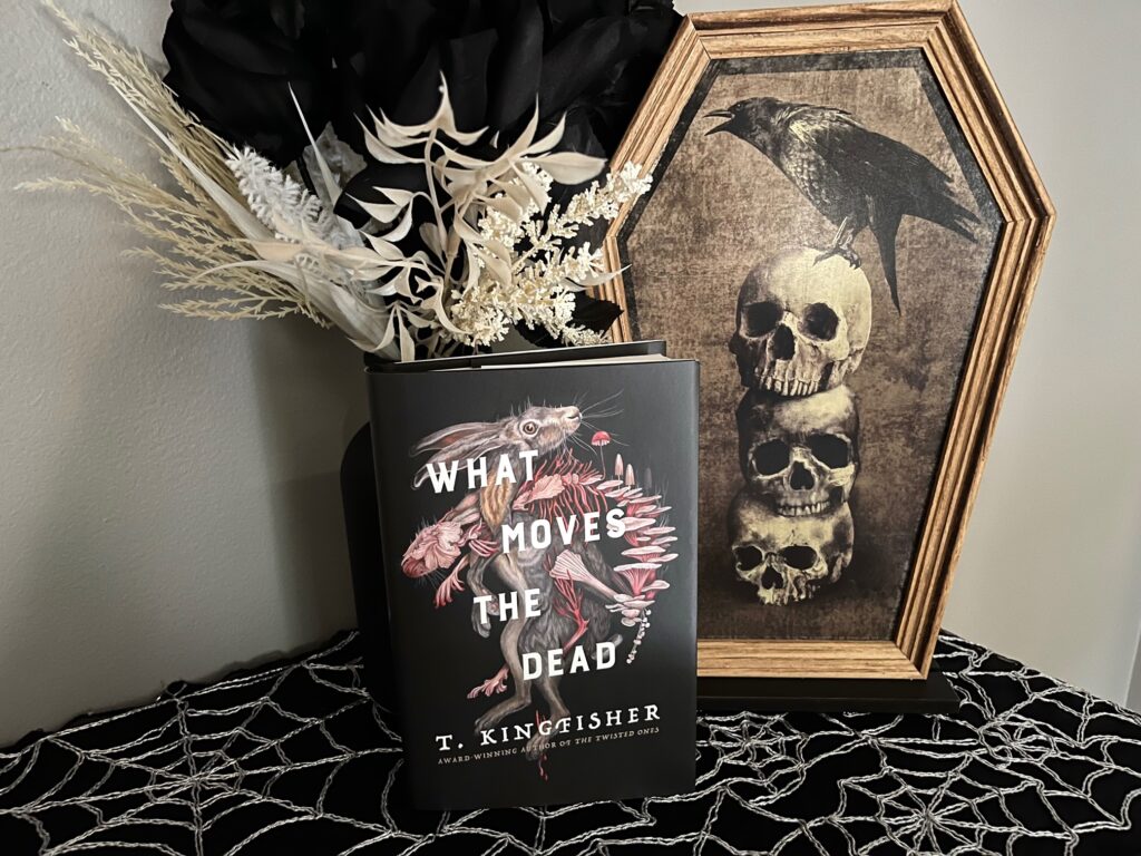 What Moves The Dead by T. Kingfisher book photo and book review by Erica Robyn Reads