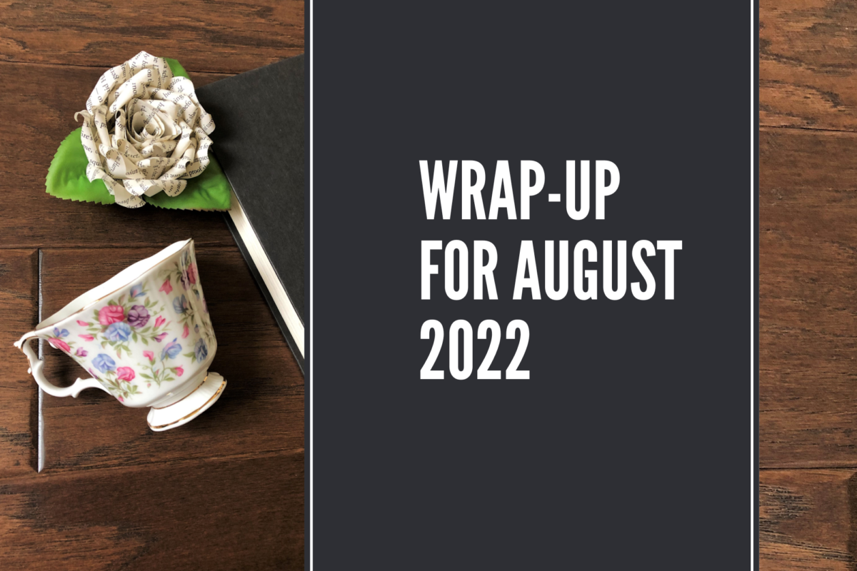 Wrap-Up for August 2022 from Erica Robyn Reads