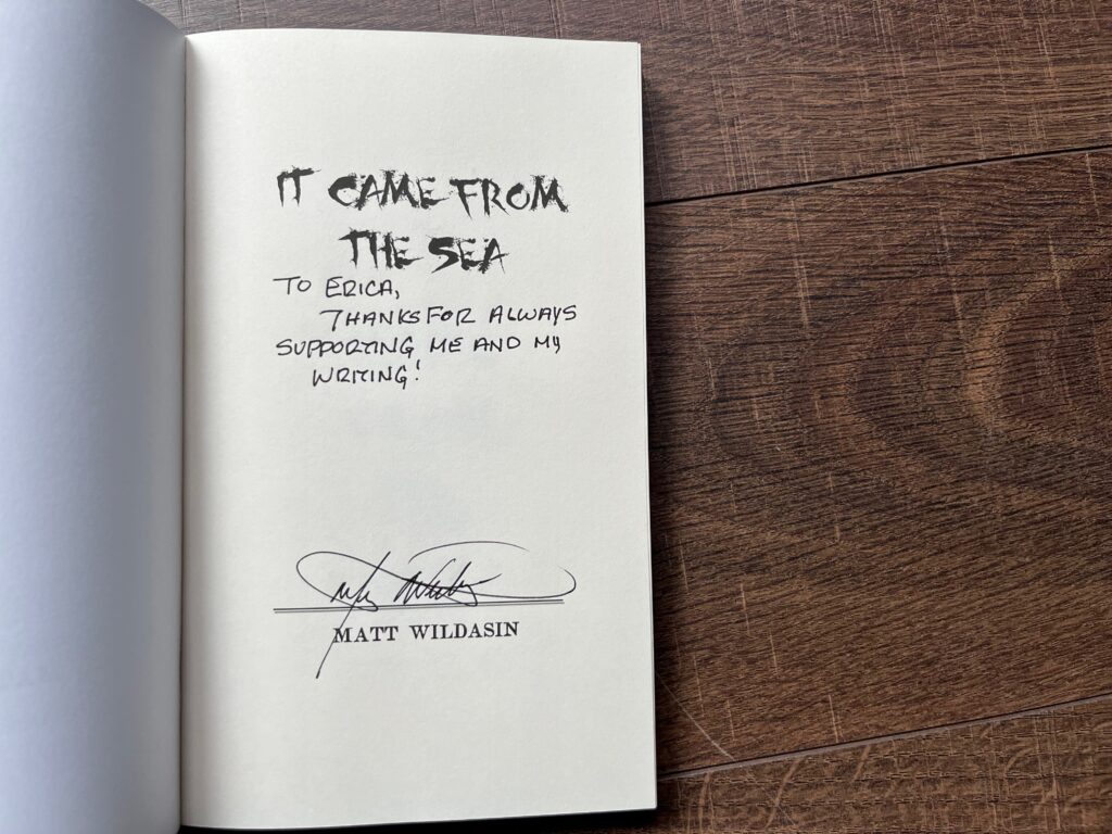 It Came From The Sea by Matt Wildasin signed copy