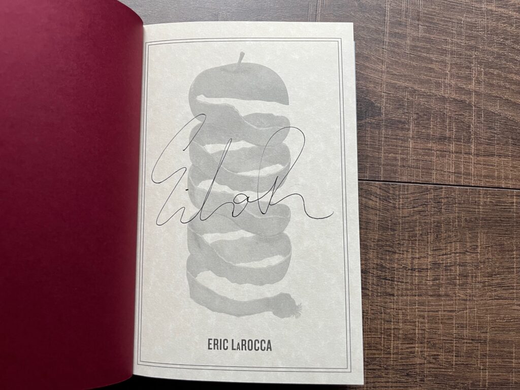 Things Have Gotten Worse Since We Last Spoke by Eric LaRocca signed copy