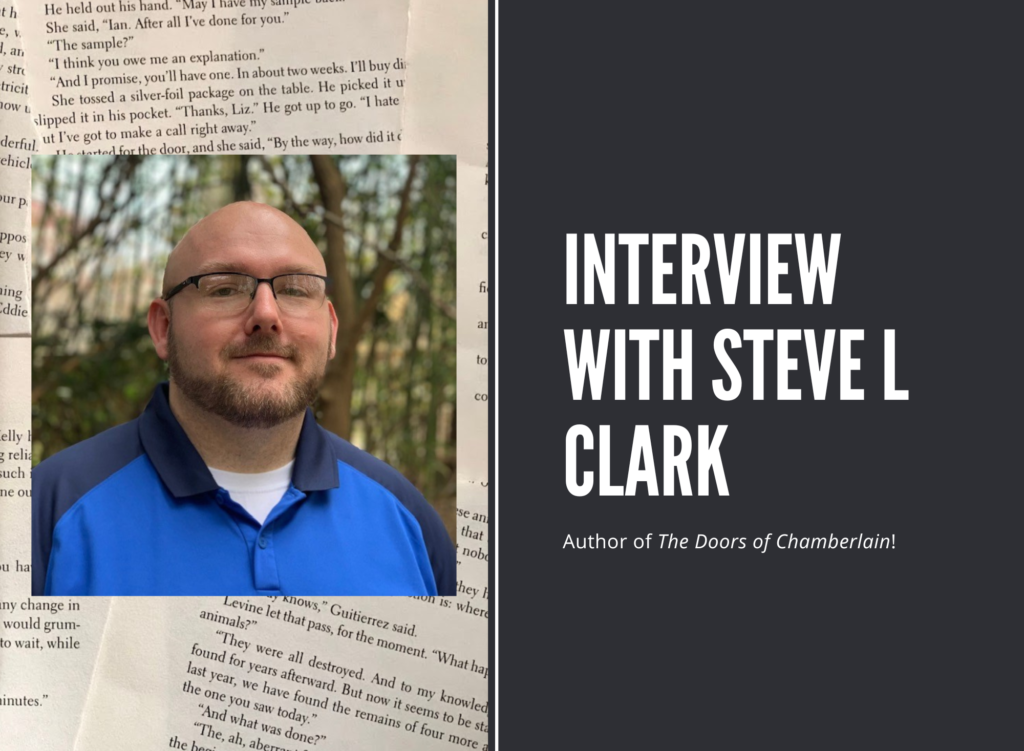 Interview with Steve L Clark hosted by Erica Robyn Reads