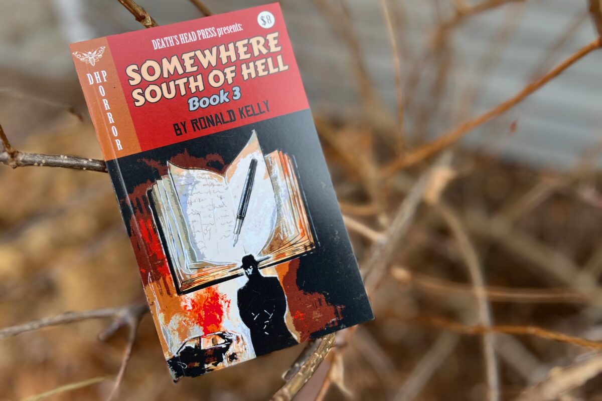 Somewhere South of Hell – Book 3 by Ronald Kelly book photo by Erica Robyn Reads