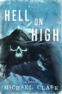 Hell on High by Michael Clark book cover