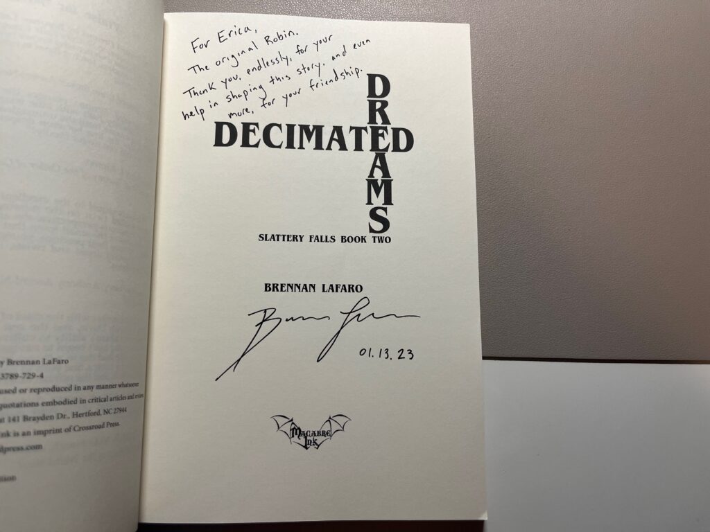 Signed Copy of Decimated Dreams by Brennan LaFaro