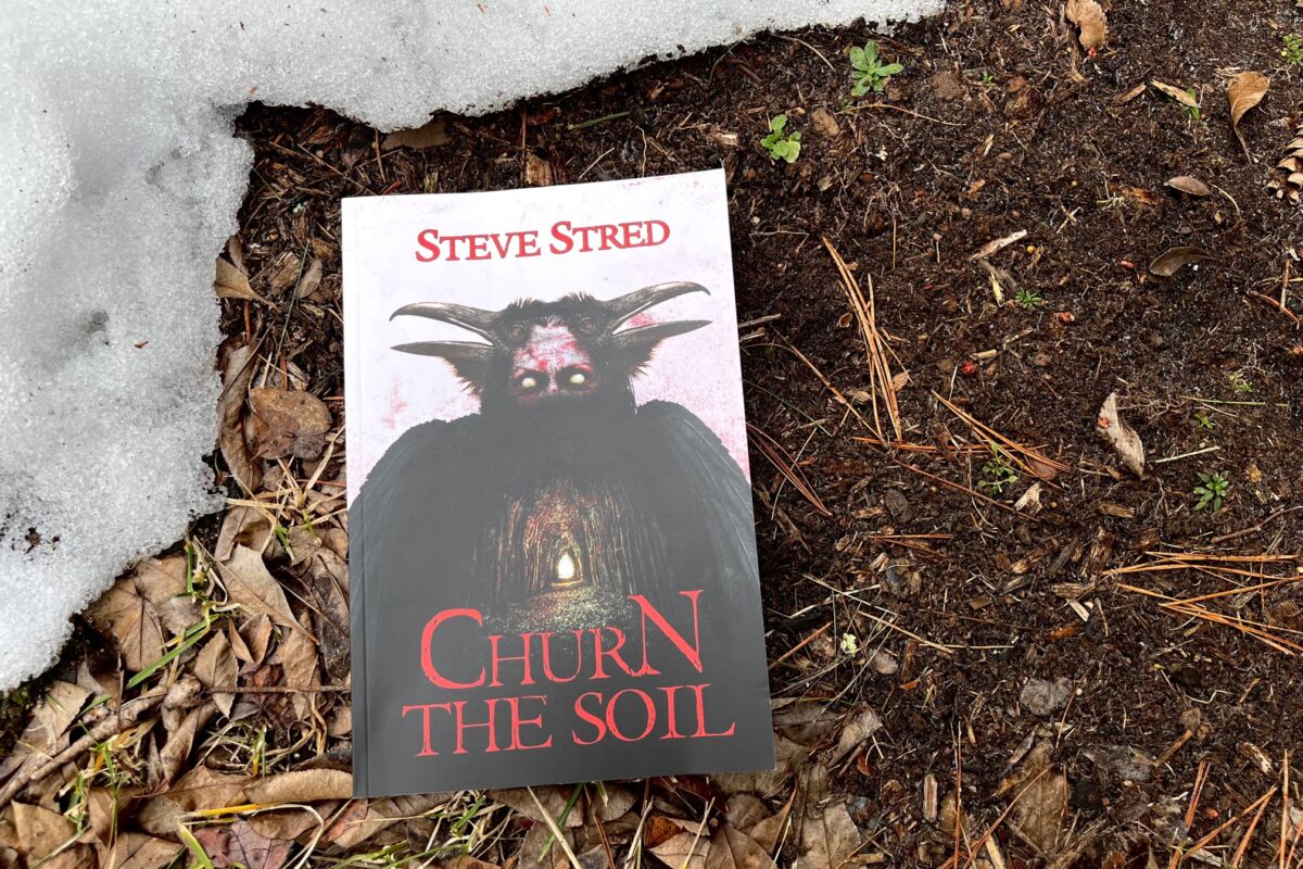 Churn the Soil by Steve Stred book photo by Erica Robyn Reads