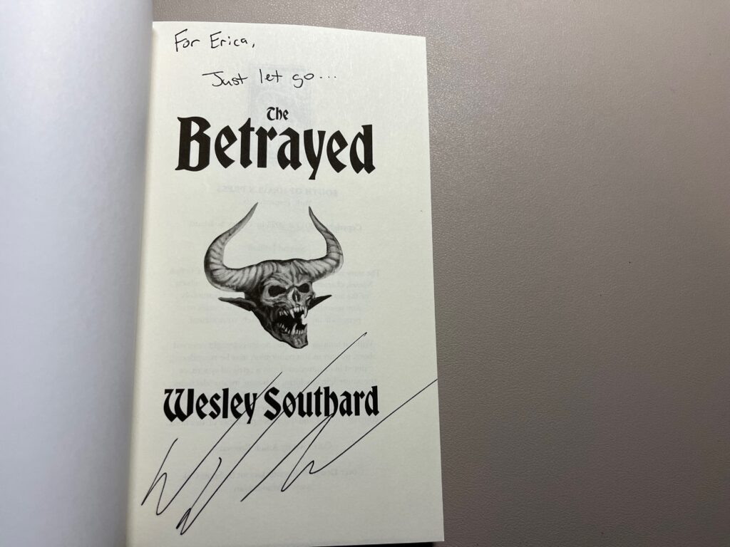 Signed copy of The Betrayed by Wesley Southard