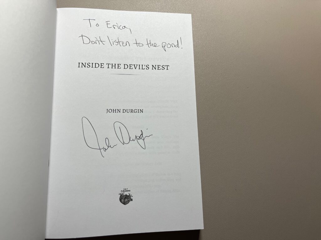 Signed copy of Inside The Devils Nest by John Durgin