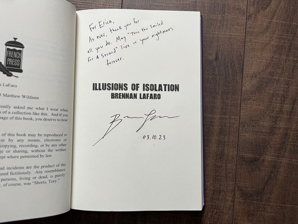 Signed copy of Illusions of Isolation from Brennan LaFaro