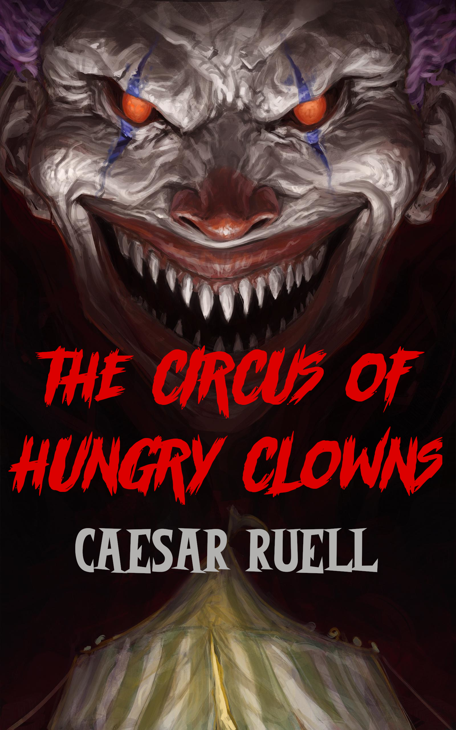 
					Cover art from "The CIrcus of Hungry Clowns" by Caesar Ruell