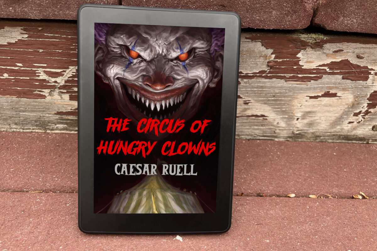 The Circus of Hungry Clowns by Caesar Ruell book photo