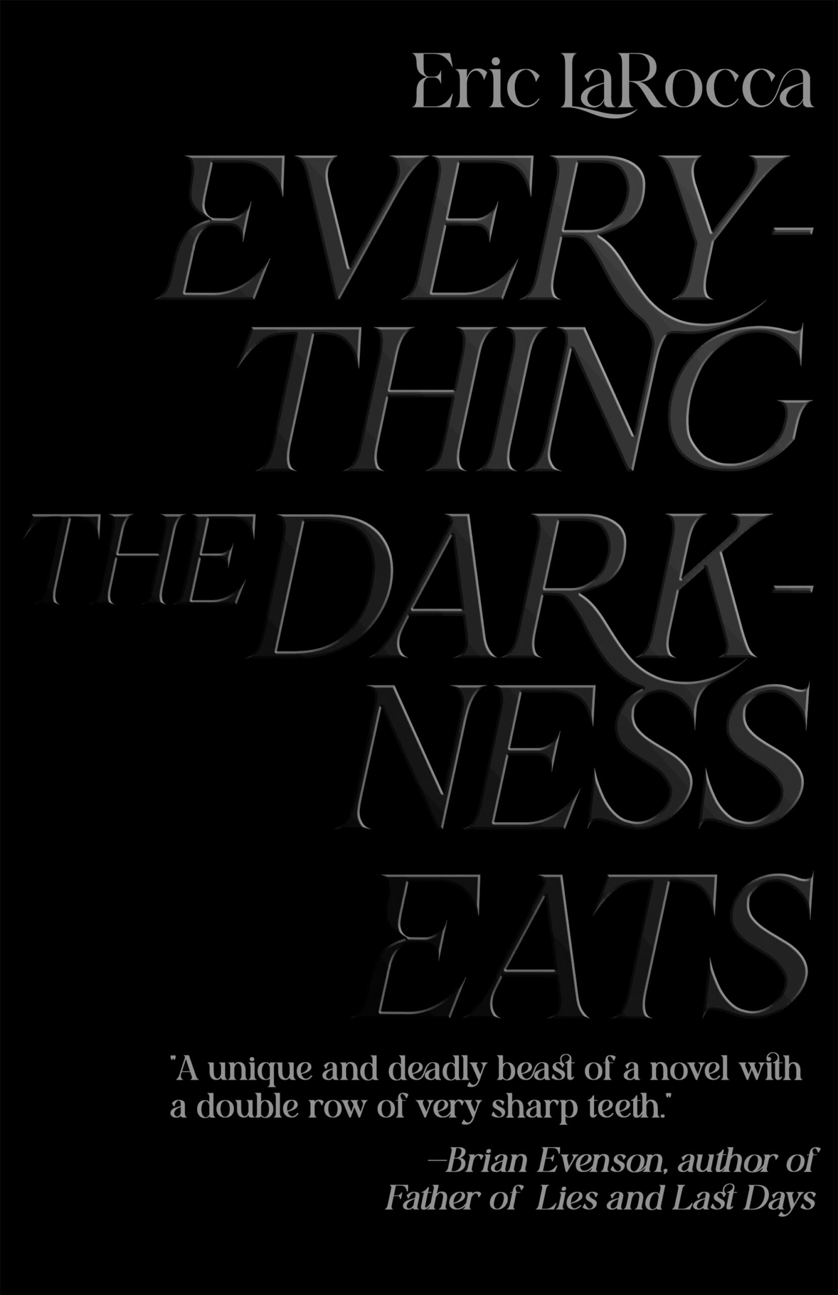 
					Cover art from "Everything the Darkness Eats" by Eric LaRocca