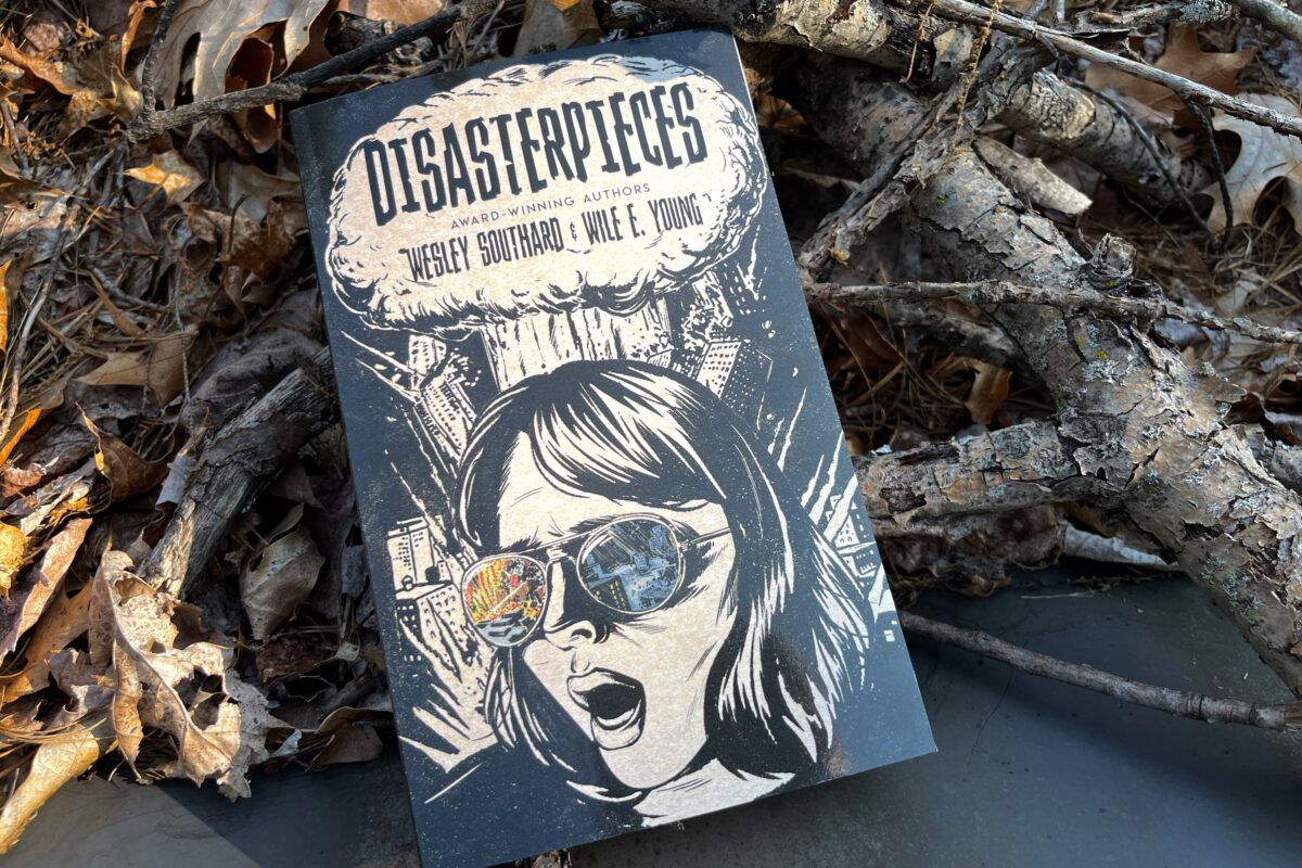 Disasterpieces by Wesley Southard and Wile E. Young book photo by Erica Robyn Reads