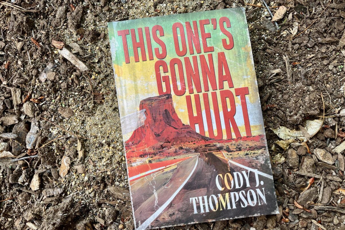This One's Gonna Hurt by Cody J. Thompson book photo by Erica Robyn Reads