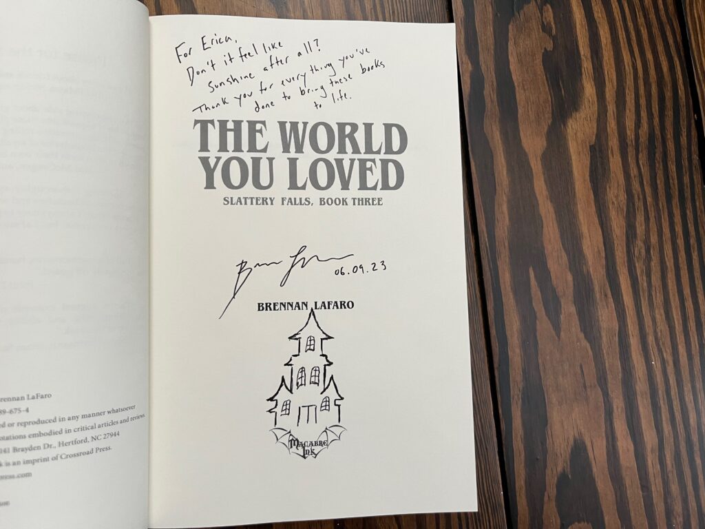 Signed copy of The World You Loved by Brennan LaFaro