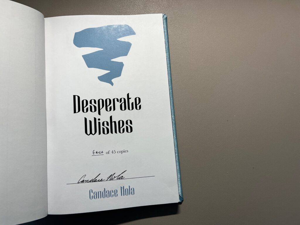 Desperate Wishes by Candace Nola Signed Copy