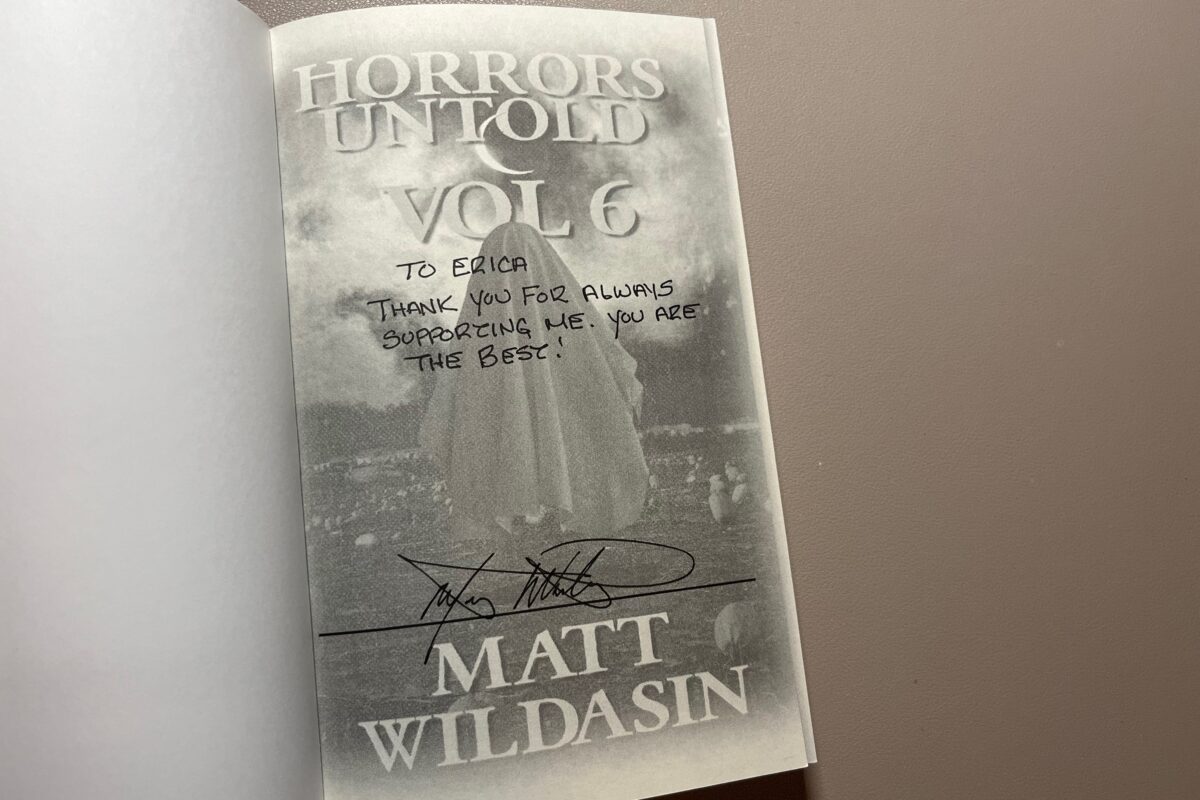Horrors Untold Vol 6 by Matt Wildasin signed copy