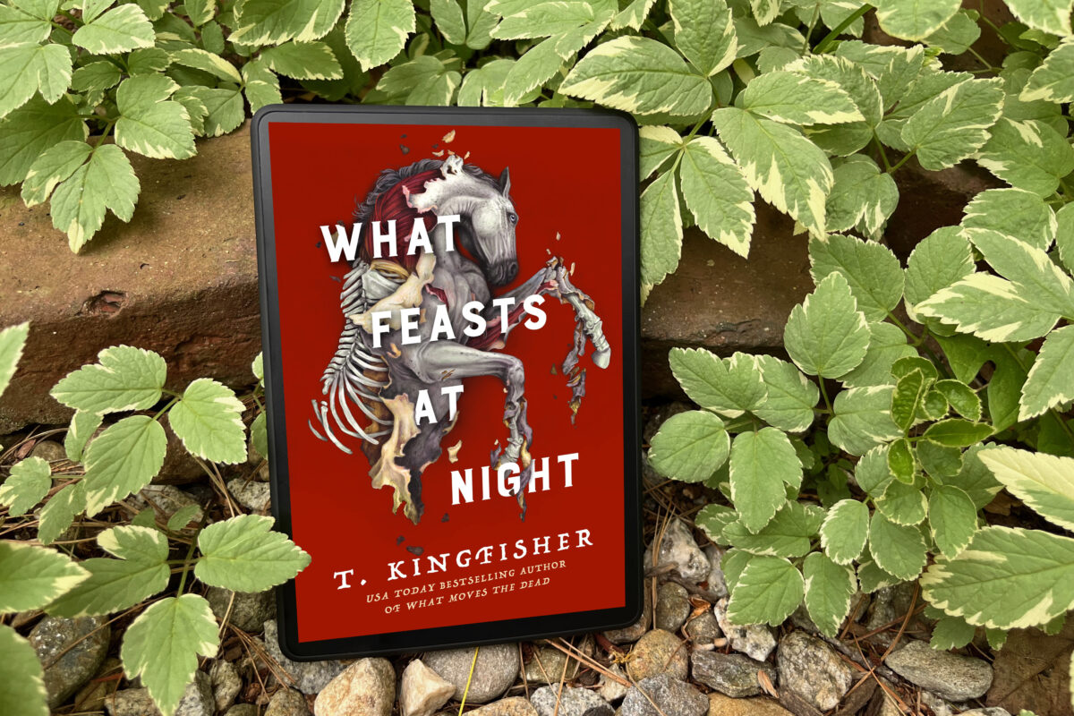 What Feasts at Night by T. Kingfisher book photo by Erica Robyn Reads