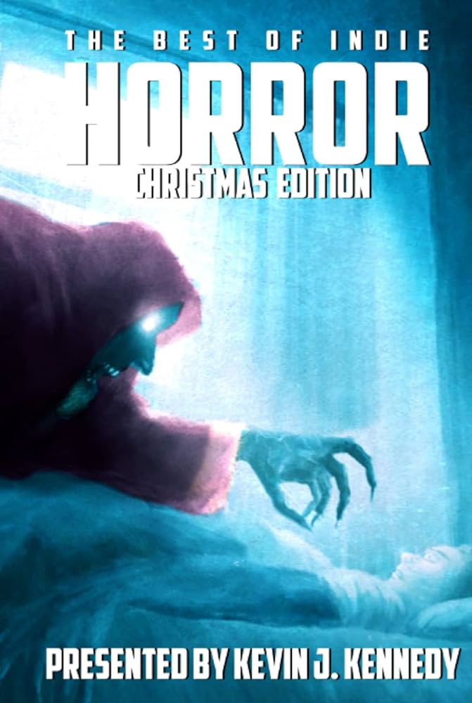 
					Cover art from "The Best of Indie Horror: Christmas Edition" by 