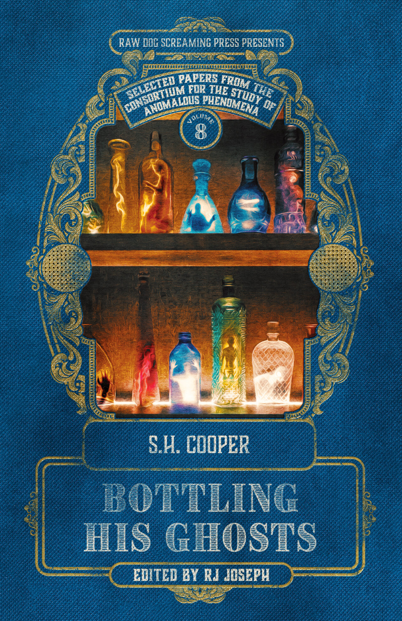 
					Cover art from "Bottling His Ghosts" by S.H. Cooper