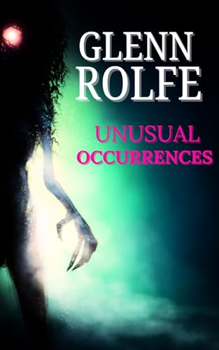 
					Cover art from "Unusual Occurances" by Glenn Rolfe