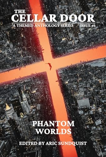
					Cover art from "Phantom Worlds: The Cellar Door Issue #6" by 