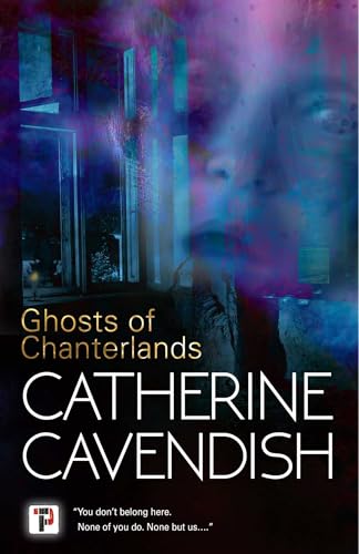 
					Cover art from "Ghosts of Chanterlands" by Catherine Cavendish