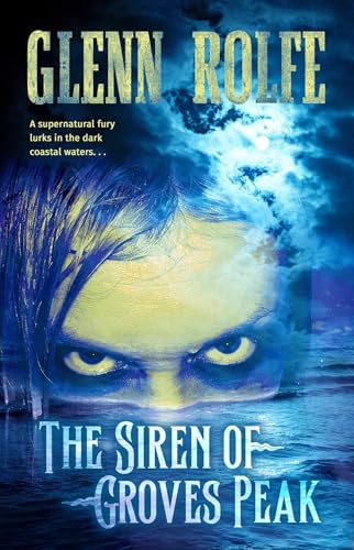 
					Cover art from "The Siren of Groves Peak" by 
