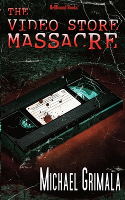 
					Cover art from "The Video Store Massacre" by 
